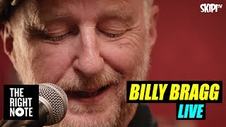 Billy Bragg - Live on The Right Note