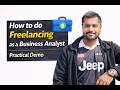 How To Do Freelancing as a Business Analyst - Practical Demo
