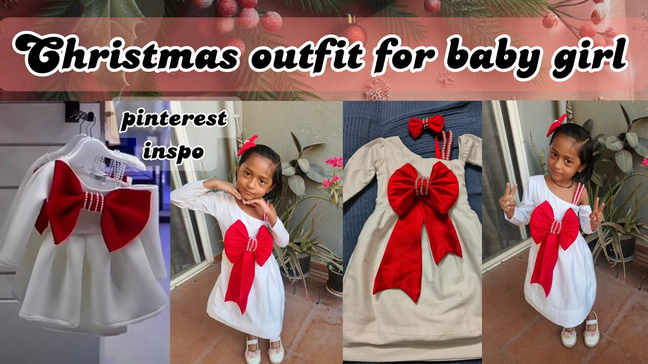Christmas outfit for baby girl |pinterest inspo|Cutting and stitching