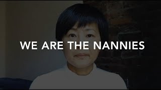 We Are the Nannies - It's Time to See US!