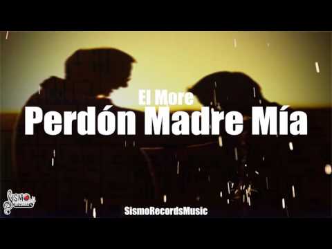 Perdón Madre Mía More Sismo Records Music