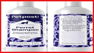 Petpost Ferret Shampoo - Naturally Effective Deodorant Shampoo For Ferrets And Small Animals