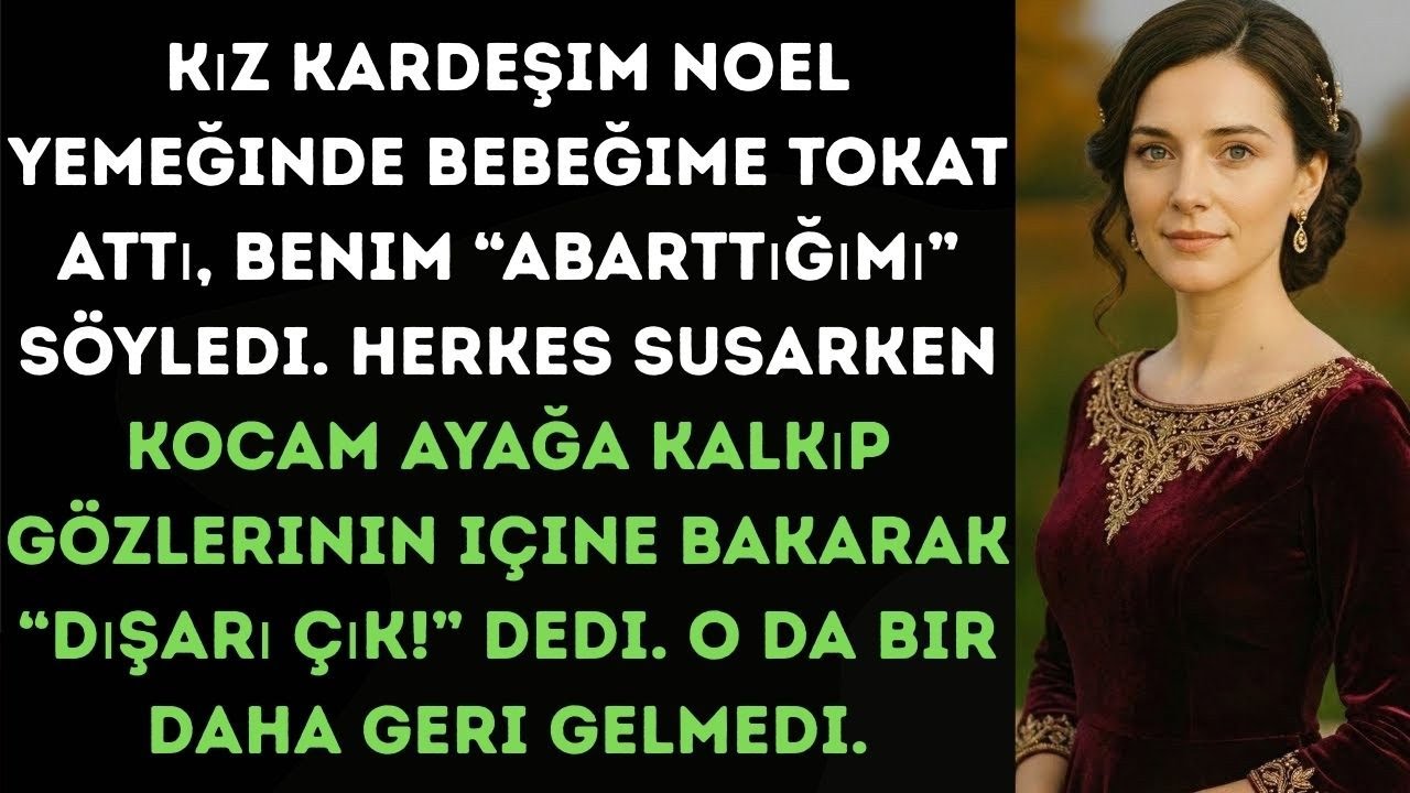 Kardeşim Noel’de bebeğime tokat attı—“abartıyorsun” dedi. Herkes sadece izledi…
