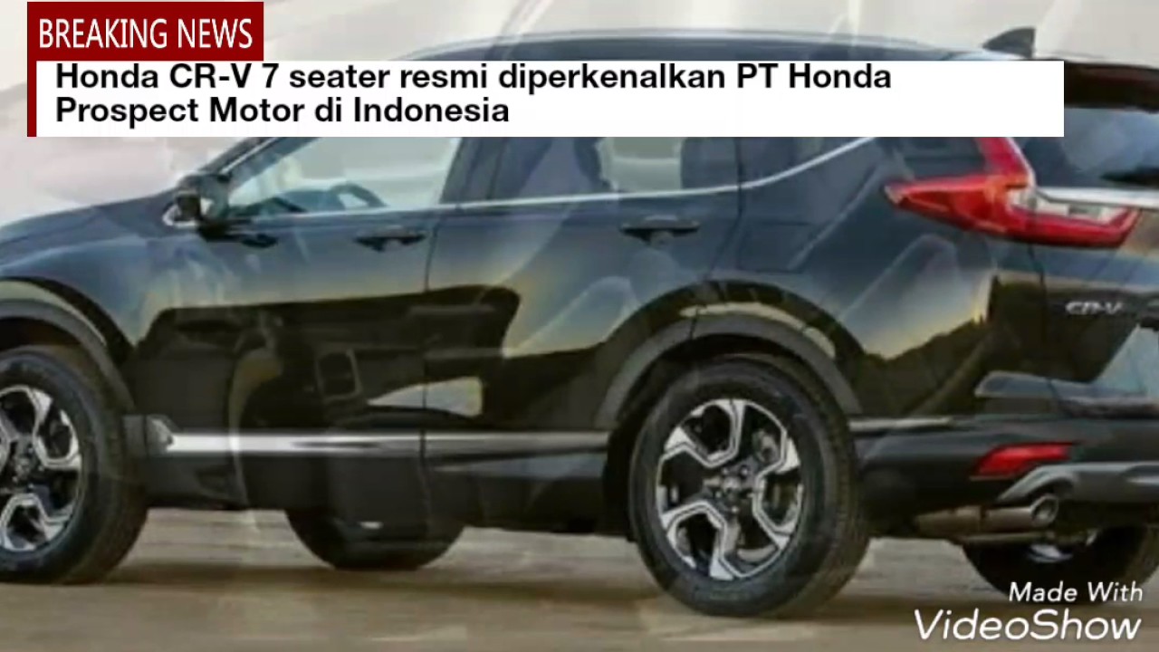 Harga Honda CR V 7 Seater Terbaru 2017 YouTube Harga Honda CR V 7 Seater Terbaru 2017 YouTube