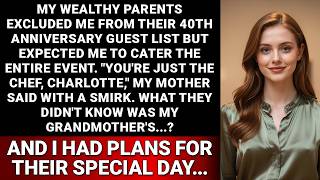 My Parents Snubbed Me but Wanted Me to Cater Their Party. I Got the Last Laugh.