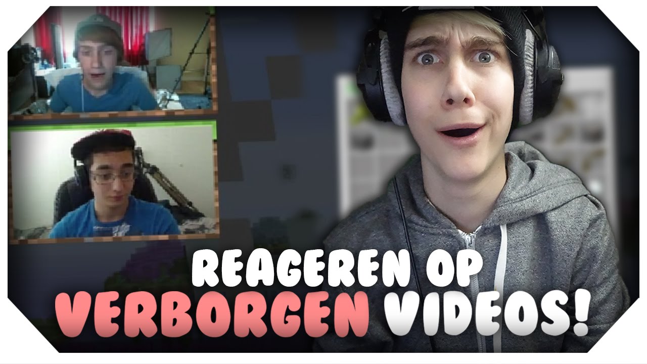 REAGEREN OP VERBORGEN VIDEO'S! - DoeMaarGamen