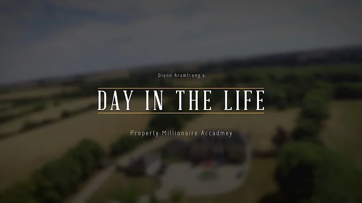 Day In The Life of a Property Millionaire - Glenn ...