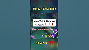 Helcurt New Tricks Tutorial Mobile Legends #CapCut #helcurtmlbb #tutorialhelcurt #tutorialmlbb