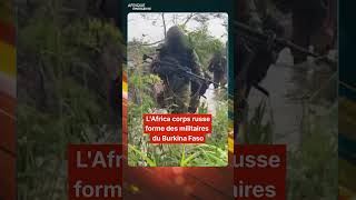 L'Africa corps russe forme des militaires du Burkina Faso