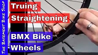 Truing BMX Wheels- Straightening- Step by Step