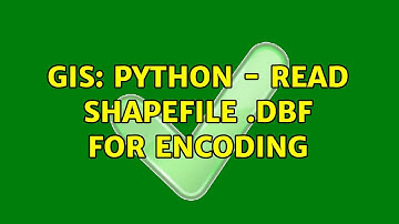 GIS: Python - read shapefile .dbf for encoding