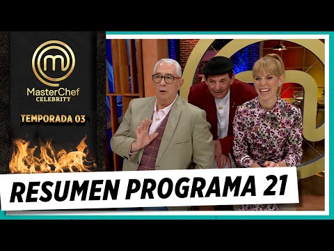 Mirá todo lo que pasó en el 21º programa de MasterChef Celebrity