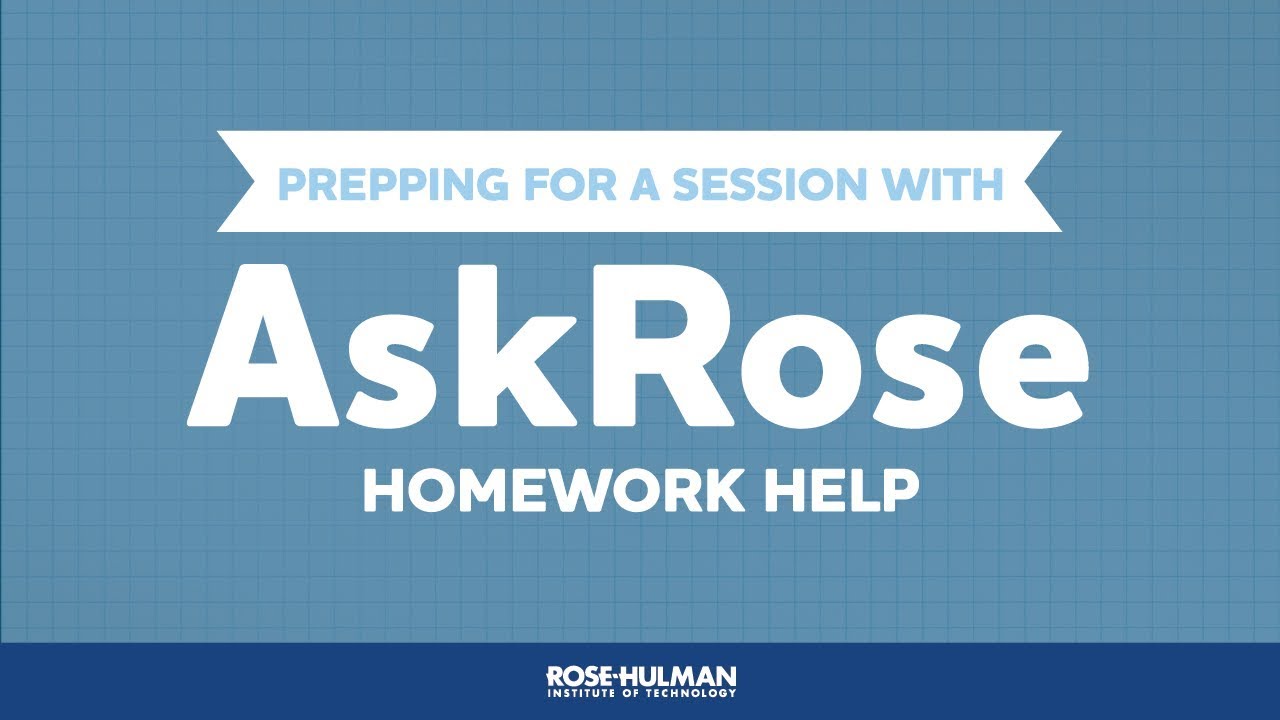Prepping for a Session with AskRose Homework Help - YouTube