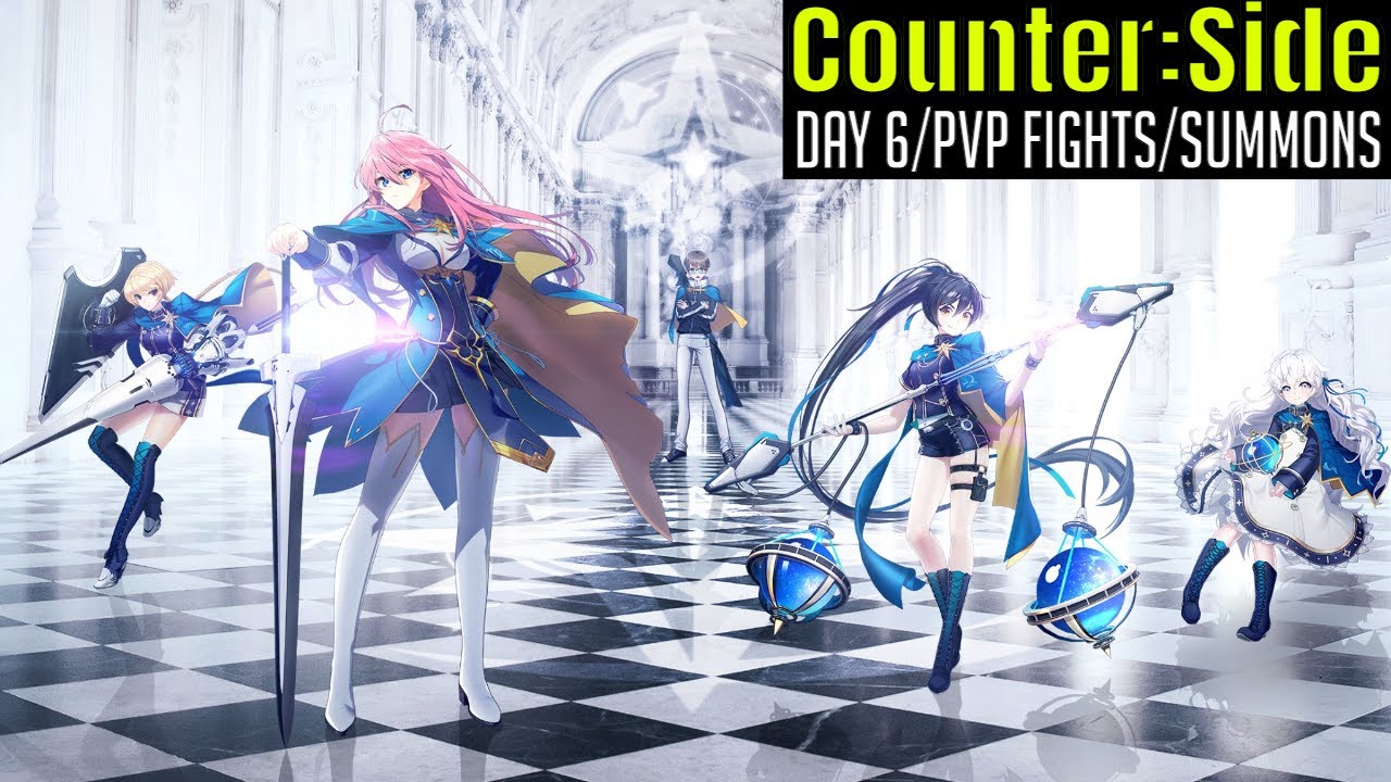 Counter Side Day 6 Pvp Fights Pvp Tactics Summons Youtube