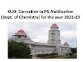 Important notice: KUD: Correction in PG Notification (Dept. of Chemistry) for the year 2022-23