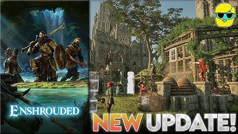 Enshrouded | Wake of Water Update | Starting a New Game!