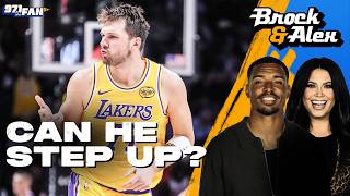 Is Luka Doncic Ready To Be The True Leader Of The Lakers? | Brock & Alex