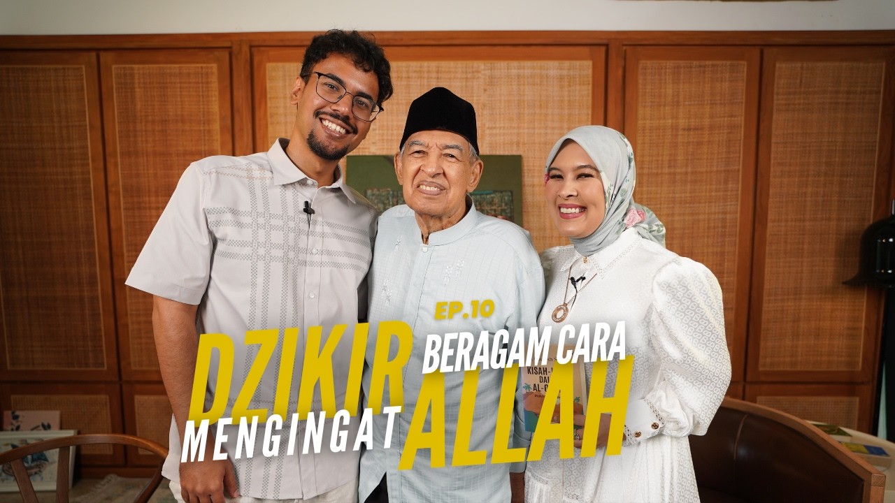 Dzikir, Beragam Cara Mengingat Allah | Tafsir Al-Mishbah: Hidup Bersama Al-Quran Episode 10