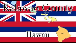 The Smallest US County - Kalawao, Hawaii