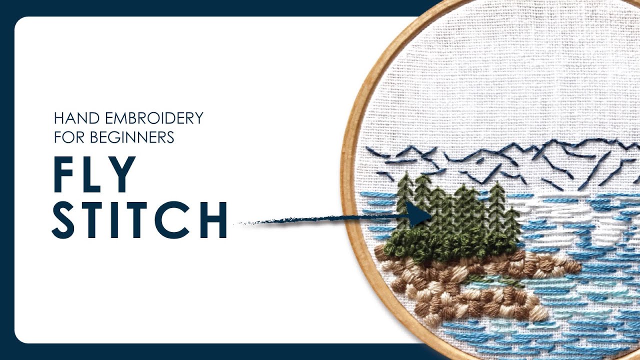 Hand Embroidery Stitch Tutorial: Fly Stitch - YouTube
