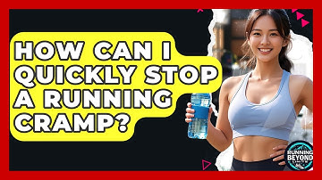 How Can I Quickly Stop A Running Cramp? - Running Beyond Limits