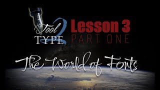 Tool2Type Workshop Lesson 3 Part 1