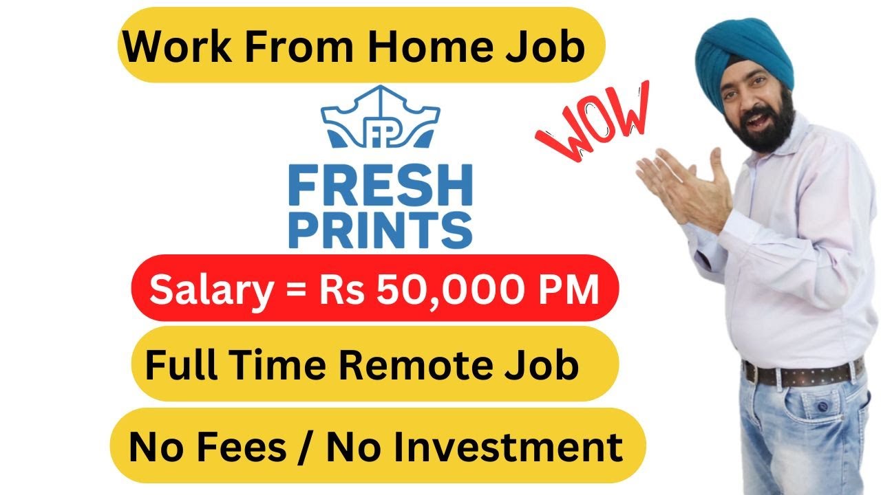 Work From Home Job | Fresh Prints Hiring | MNC Remote Job