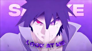 [4K] Sasuke「Edit」- Look At Me X Montagem Pr Funk