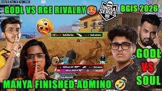 GODL VS RGE RIVALRY BGIS DAY 6 🥵ADMINO VS LEGIT😱PANIC MANYA🤣GODLIKE 💛SOUL 🚀BGIS 2026💀GODL HIGHLIGHTS