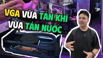 MSI VGA, vừa TẢN KHÍ vừa TẢN NƯỚC! #computex2024