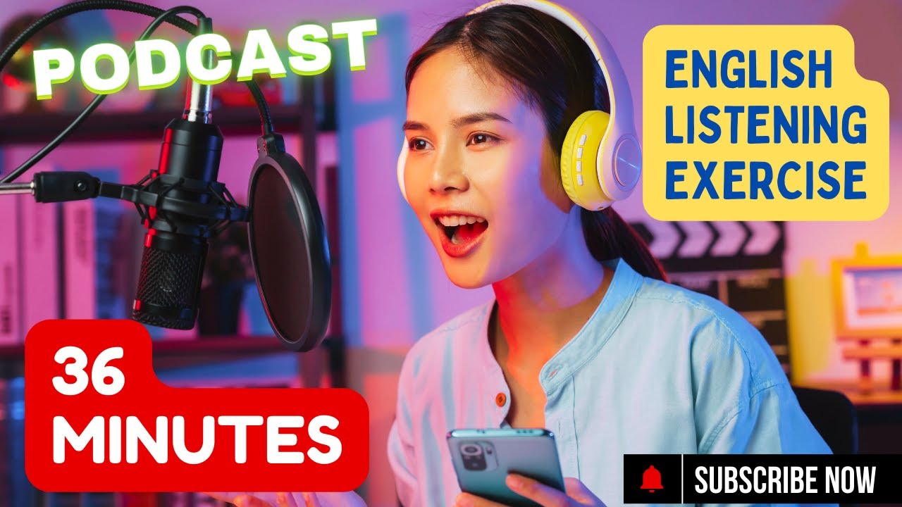 🎧 36-Minute English Listening Exercise || Improve Your English Skills ...