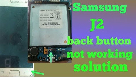Samsung J2 back button not warking solution. .100%