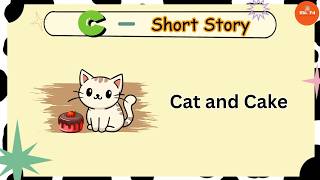 C is for Cat 🐱 | Easy English Story for Kids