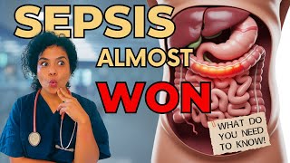 Sepsis Explained: The Silent Danger No One Talks About