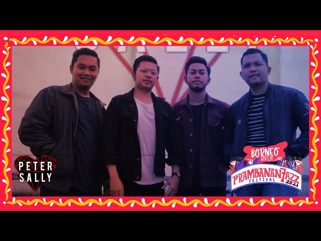 PETERSALLY | Borneo Goes to Prambanan Jazz Festival 2021 class=