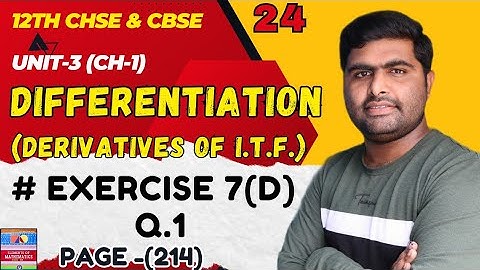 exercise 7d Q.1 || elements of mathematics class 12 th math solution || derivative of itf