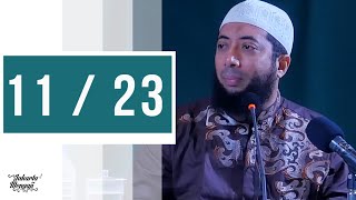 Ceramah Singkat :  11 Atau 23 - Ustadz Dr. Khalid Basalamah, MA.