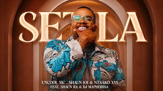 Uncool MC , Shaun 101 & Ntsako XVI - Setla (Official Audio) Feat. Dj Maphorisa 