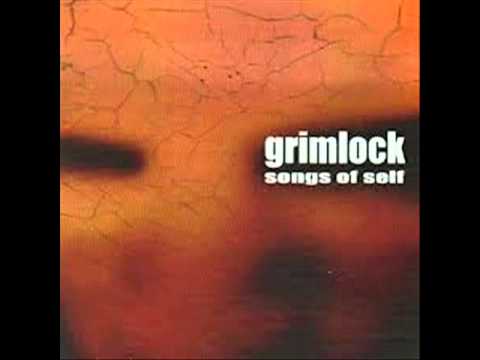 Grimlock song of self \