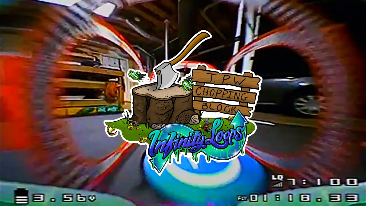 IGOW5 | Challenge 11 - Infinity Loops TPW Chopping Block