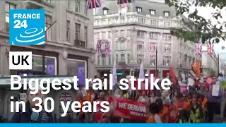 Biggest rail strike in 30 years brings UK to standstill • FRANCE 24 English