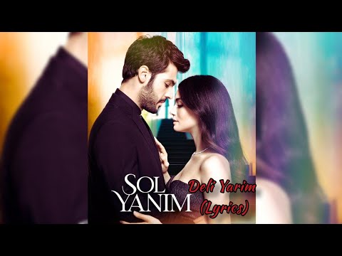 Sol Yanım (Deli Yarim)-Lyrics eng+esp