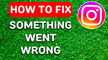 How to Fix Instagram Reels Something Went Wrong (2024) - Full Guide