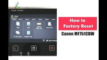 How to Factory Reset Canon MF751cdw Printer