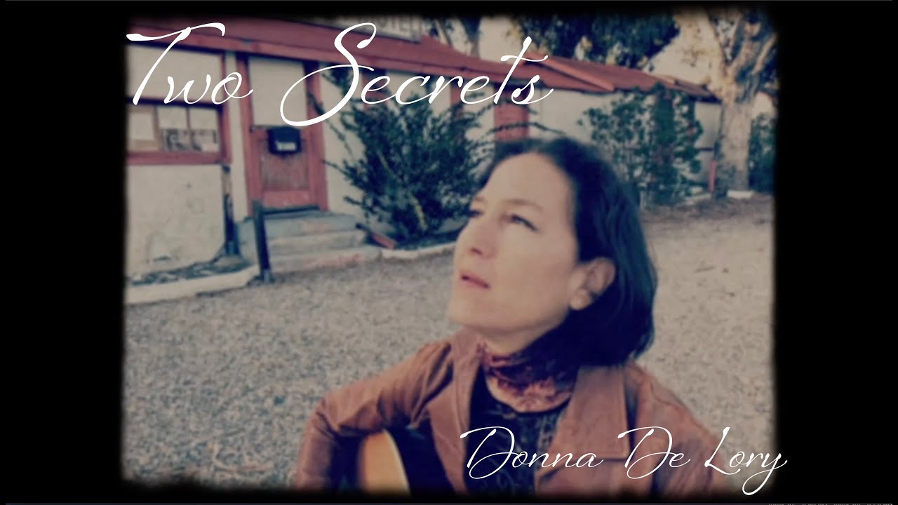 Mira Two Secrets - Donna De Lory en YouTube Mira Two Secrets - Donna De Lory en YouTube