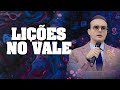 Lições no Vale | Pr. Manoel Ferreira | Culto da Família