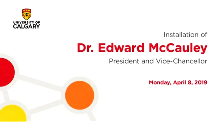 Installation Ceremony for Dr. Edward McCauley