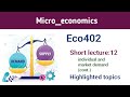 Eco402 short lecture:12 | snobb effect | bandwagon effect | eco402 best short lectures |