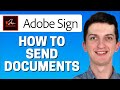 Guide to Sending Documents for Signature in Adobe Sign