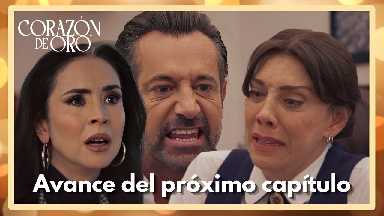 Corazón de Oro: Miguel Ángel descubre el gran secreto de Tita